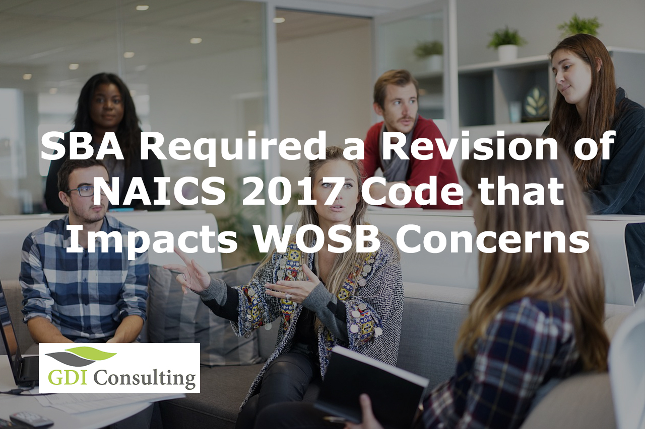 women-owned business certification SBA Revision of NAICS 2017 Code Impacts WOSB