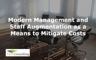 Modern Management and Staff Augmentation as a Means to Mitigate Costs