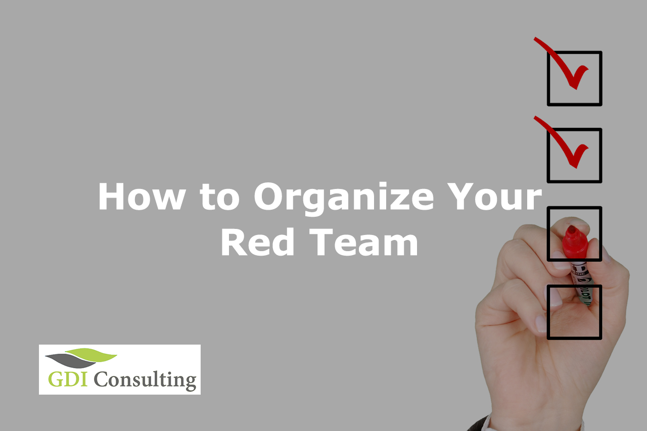 How to Organize Your Red Team