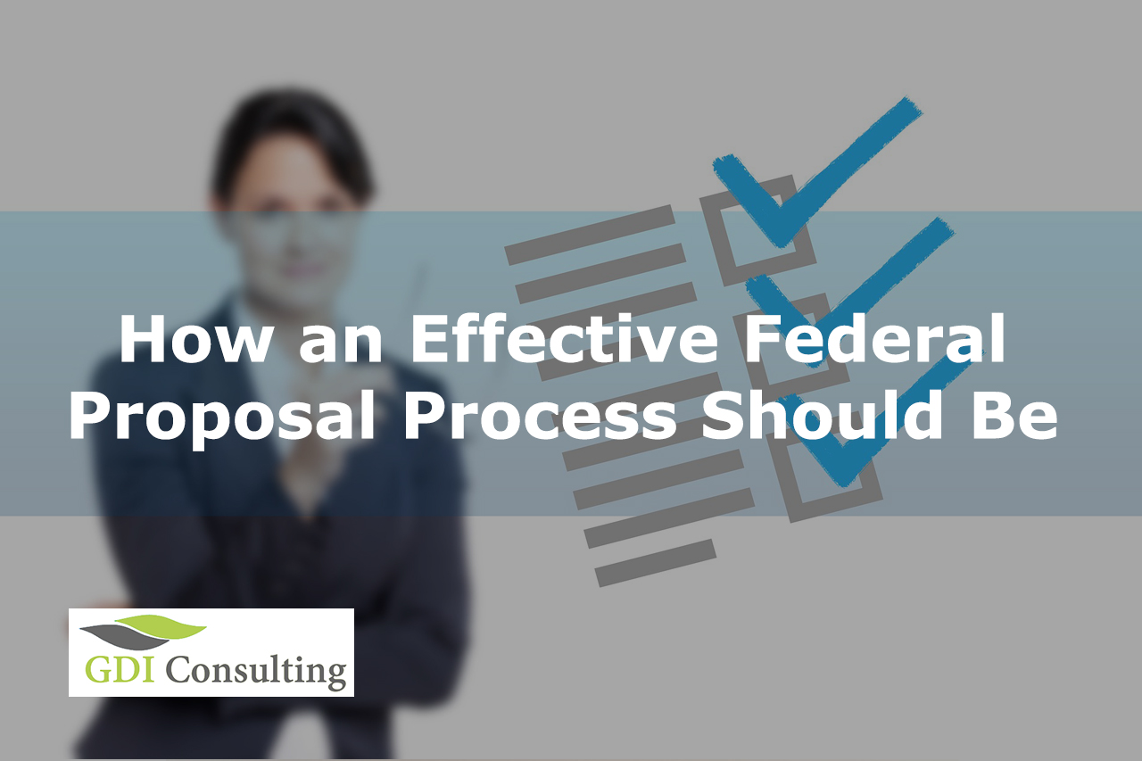 How an Effective Federal Proposal Process Should Be