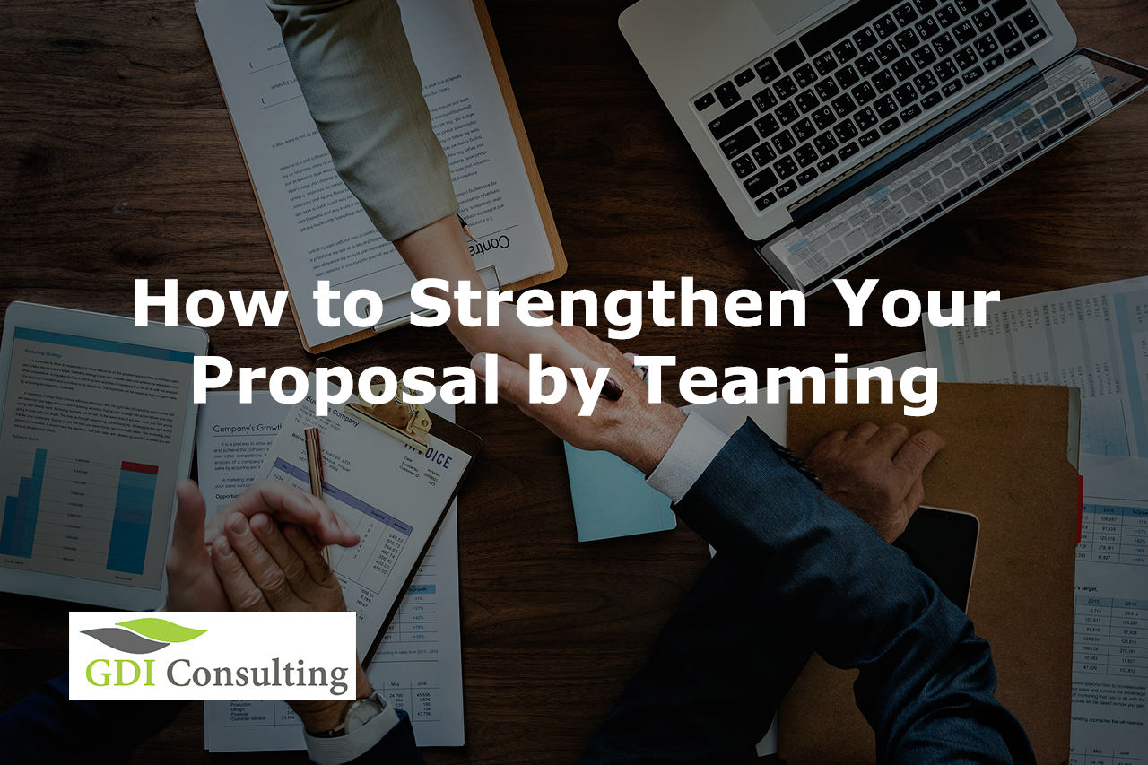 How to Strengthen Your Proposal by Teaming