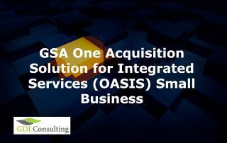 GSA One Acquisition Solution for Integrated Services (OASIS) Small Business