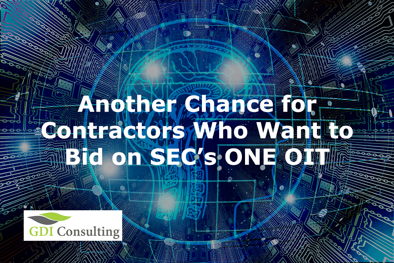 Another Chance for Contractors Who Want to Bid on SEC’s ONE OIT