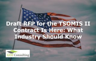 Draft RFP for the TSOMIS II Contract Is Here: What Industry Should Know
