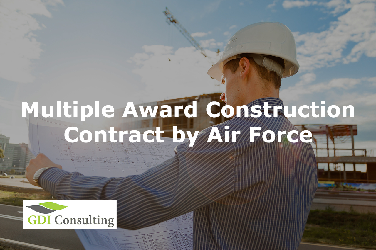 Multiple Award Construction Contract by Air Force