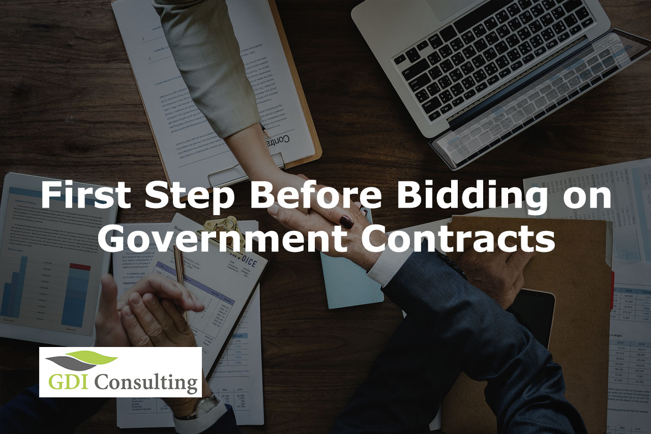 First Step Before Bidding on Government Contracts