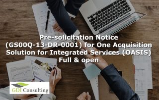 Pre-solicitation Notice (GS00Q-13-DR-0001) for One Acquisition Solution for Integrated Services (OASIS) - Full & open