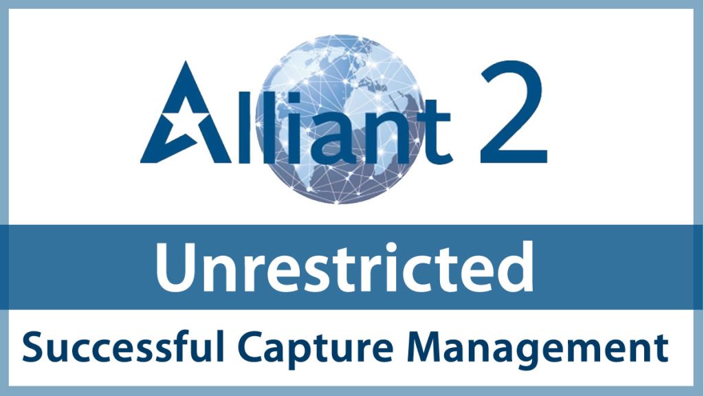 Alliant 2 Unrestricted Successful Capture Management Case Study