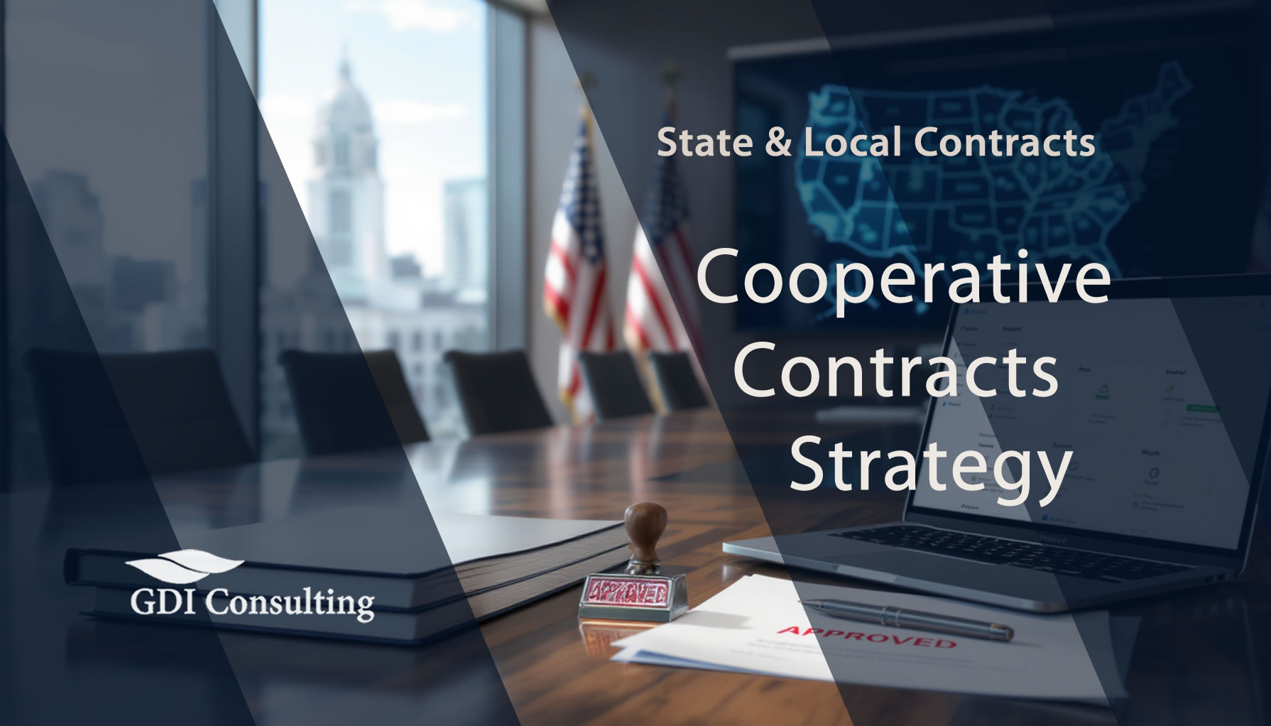 Cooperative contracts strategy hero: municipal boardroom with U.S. flags, laptop on e-procurement portal, binders, and an APPROVED stamp — GDI Consulting.